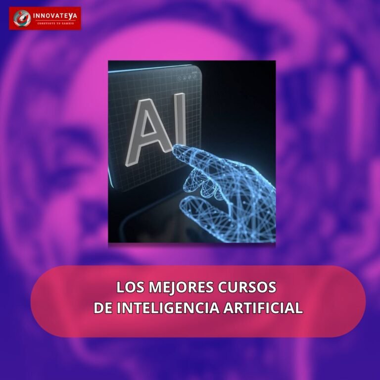 “LOS MEJORES CURSOS DE INTELIGENCIA ARTIFICIAL PARA TU NEGOCIO”