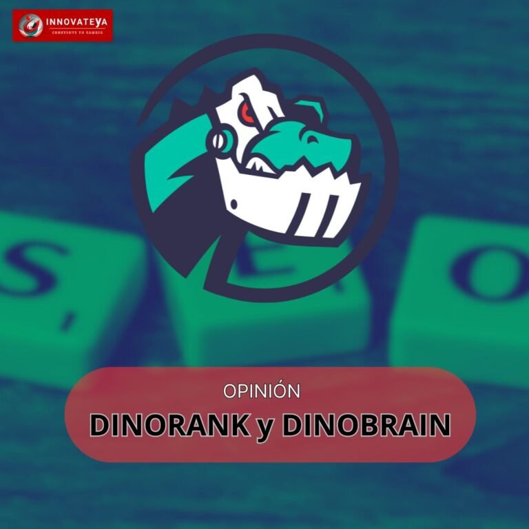 OPINIÓN DE DINORANK Y DINOBRAIN: USUARIO REAL, ¿MERECE LA PENA?