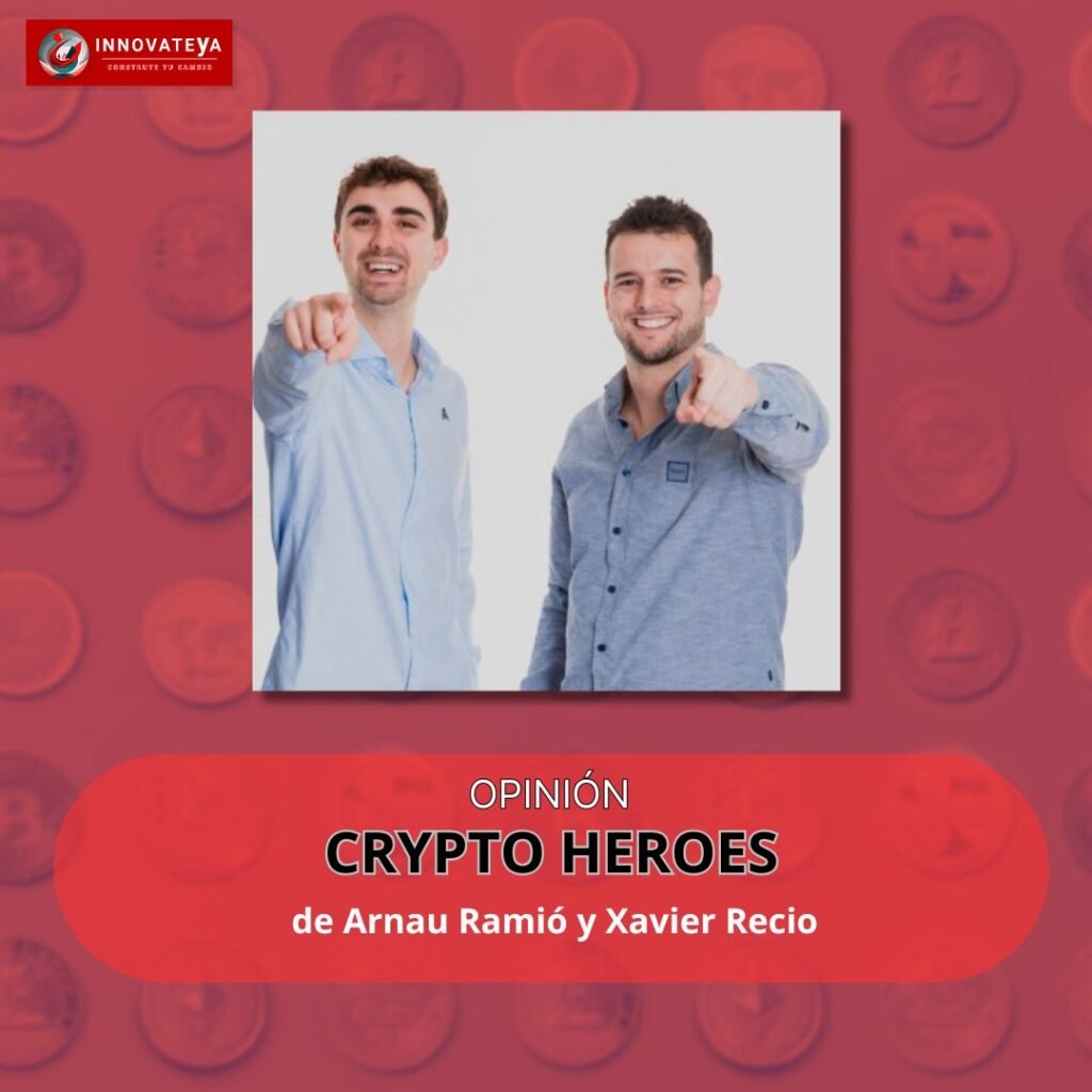 Opinión de Cripto Heroes de Arnau Ramió y Xavier Recio y Learning Heroes